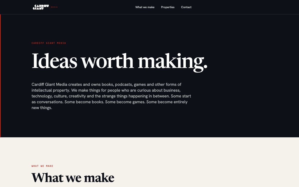 The Cardiff Giant Media home page: the headline Ideas worth making in white serif type on near-black.